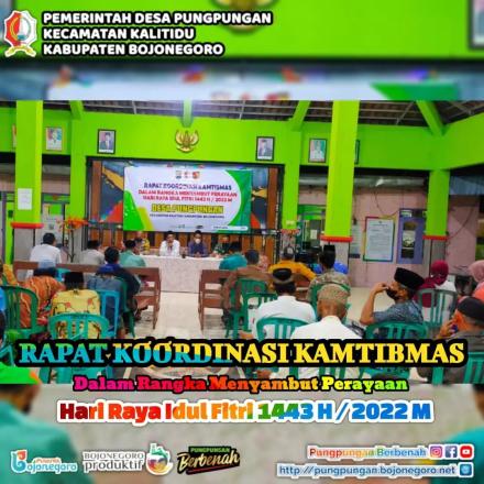 RAPAT KOORDINASI KAMTIPMAS  DALAM RANGKA MENYAMBUT HARI RAYA IDUL FITRI 1443 H