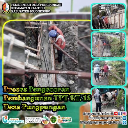 PUNGPUNGAN:  PROGRES PENGECORAN PEMBANGUNAN TPT RT.016 DUSUN BILO